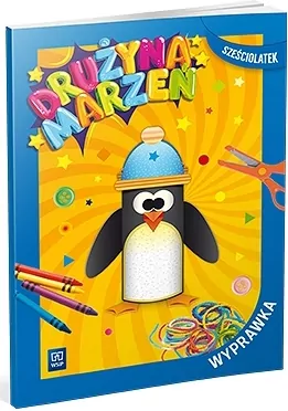 Drużyna marzeń. Sześciolatek. Wyprawka - tantis.pl