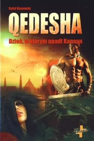 Qedesha. Dzień, w którym upadł Kanaan - tantis.pl