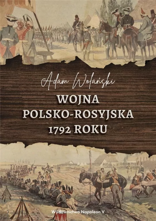 Wojna polsko-rosyjska 1792 roku - tantis.pl