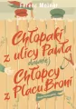 Chłopaki z ulicy Pawła, dawniej chłopcy z Placu Broni - tantis.pl