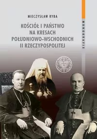 Kościół i państwo na Kresach Południowo-Wschodnich - tantis.pl