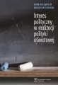 Interes polityczny w realizacji polityki oświatowej - tantis.pl