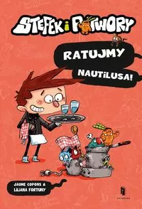 Ratujmy Nautilusa. Stefek i potwory - tantis.pl
