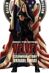 Człowiek, który ukradł świat. Velvet. Tom 3