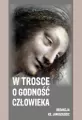 W trosce o godność człowieka - tantis.pl