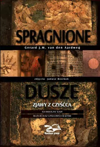 Spragnione dusze. Zjawy z czyśćca. - tantis.pl