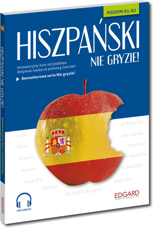 Hiszpański nie gryzie! Poziom A1-A2 mp3 Wydanie 3 - tantis.pl