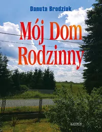 Mój Dom Rodzinny - tantis.pl