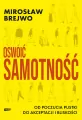Oswoić samotność. Od poczucia pustki do akceptacji i bliskości - tantis.pl