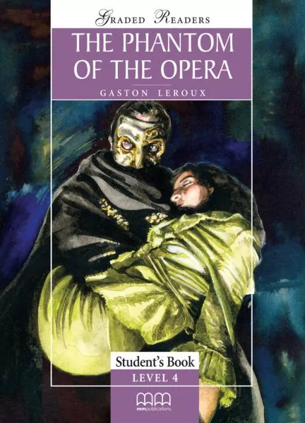 The Phantom of the opera. Student's Book 4. - tantis.pl