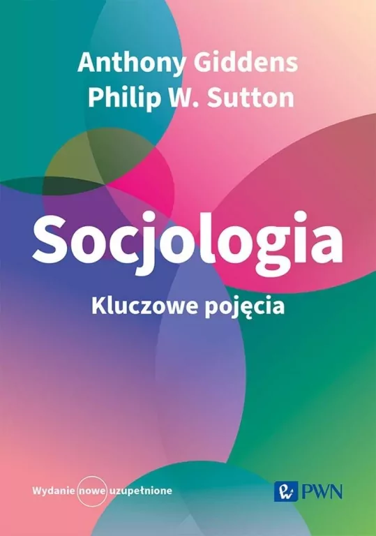 Socjologia. Kluczowe pojęcia - tantis.pl