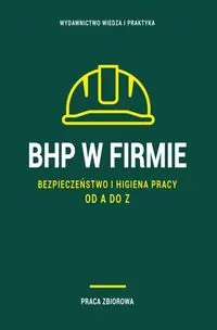 BHP w firmie. Bezpieczeństwo i higiena pracy od A do Z - tantis.pl