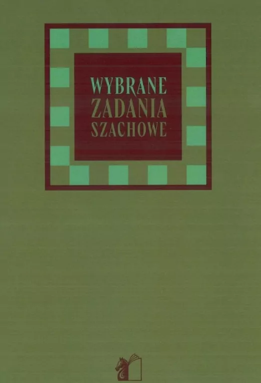 Wybrane zadania szachowe - tantis.pl