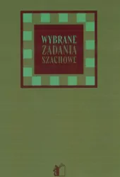 Wybrane zadania szachowe