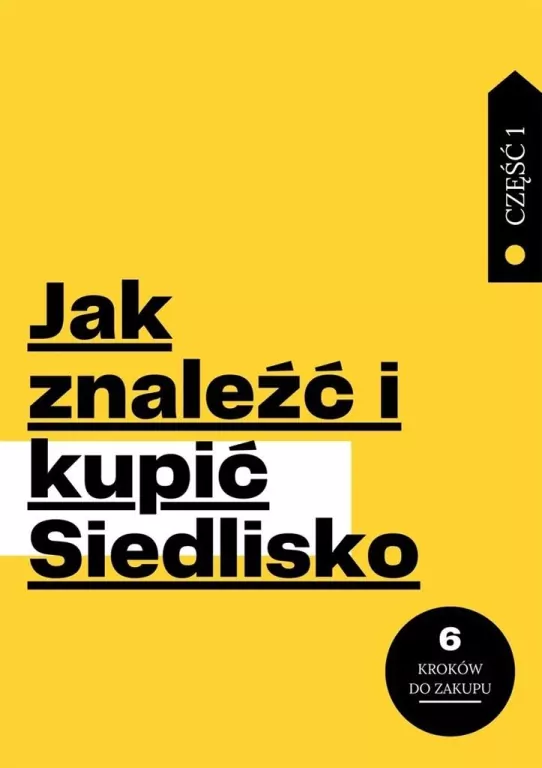 Jak znaleźć i kupić Siedlisko. Część 1 - tantis.pl