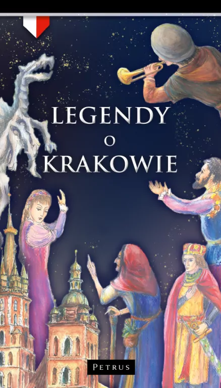 Legendy o Krakowie - tantis.pl