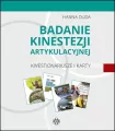 Badanie kinestezji artykulacyjnej. Kwestionariusze i karty - tantis.pl