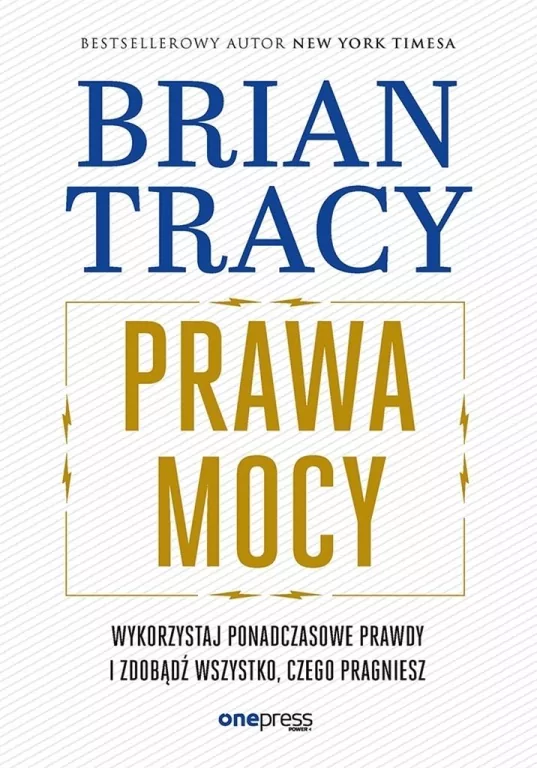 Prawa mocy. Wykorzystaj ponadczasowe prawdy... - tantis.pl