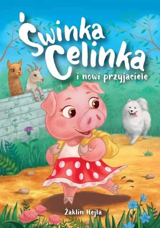 Świnka Celinka i nowi przyjaciele - tantis.pl