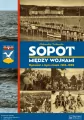 Sopot między wojnami. Opowieść o życiu miasta 1918-1939 - tantis.pl