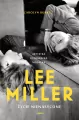 Lee Miller. Życie nienasycone - tantis.pl