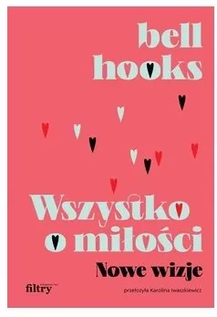 Wszystko o miłości. Nowe wizje - tantis.pl