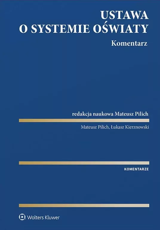 Ustawa o systemie oświaty. Komentarz - tantis.pl