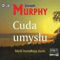 Cuda umysłu audiobook - tantis.pl