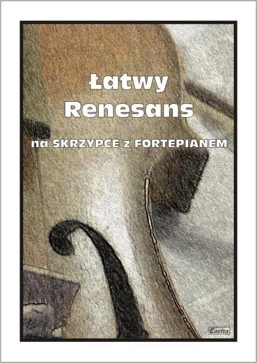 Łatwy Renesans na skrzypce z fortepianem - tantis.pl