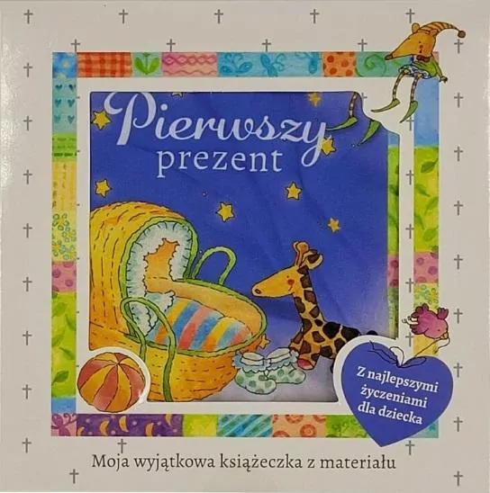 Pierwszy prezent - książeczka materiałowa - tantis.pl