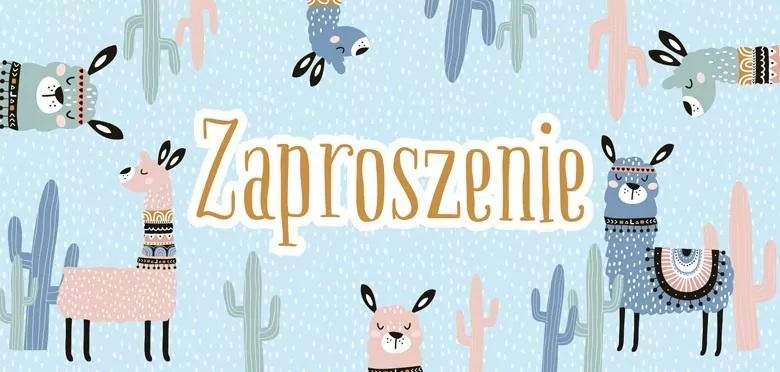 Zaproszenie - Lamy - tantis.pl