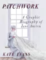 Patchwork: A Graphic Biography of Jane Austen - tantis.pl
