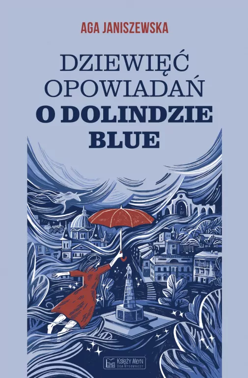 Dziewięć opowiadań o Dolindzie Blue - tantis.pl