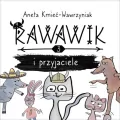 Uniwersum Rawawika T.3 Rawawik i przyjaciele - tantis.pl