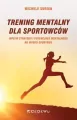 Trening mentalny dla sportowców CeDeWu - tantis.pl
