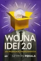 Wojna Idei 2.0. Jak przekonać... z autografem - tantis.pl