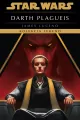 Star Wars. Darth Plagueis. Kolekcja Legend - tantis.pl