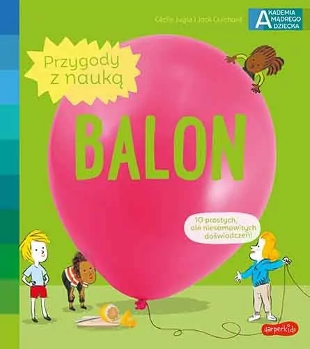 Balon. Przygody z nauką. Akademia mądrego dziecka - tantis.pl