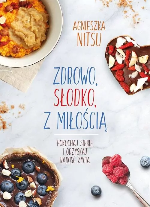 Zdrowo, słodko, z miłością - tantis.pl