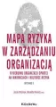 Mapa ryzyka w zarządzaniu organizacją.. - tantis.pl