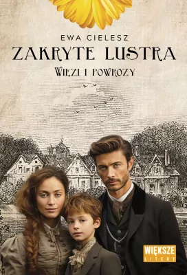 Zakryte lustra T.5 Więzi i powrozy DL