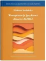 Kompetencja językowa dzieci z ADHD - tantis.pl