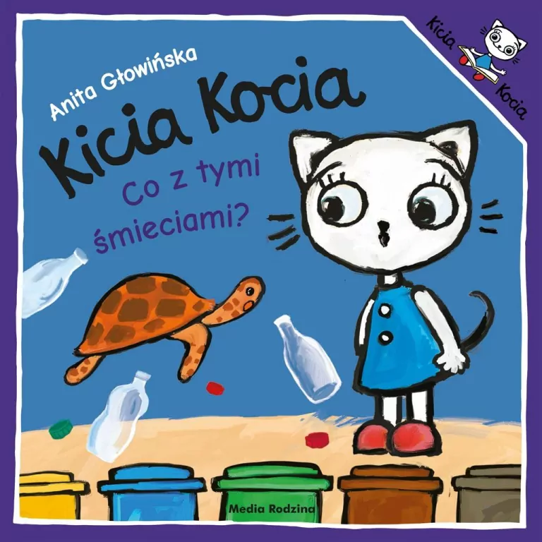 Co z tymi śmieciami? Kicia Kocia - tantis.pl
