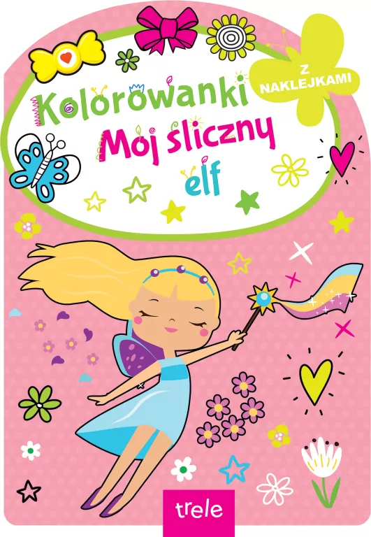 Mój śliczny elf. Kolorowanka z wykrojnikiem - tantis.pl