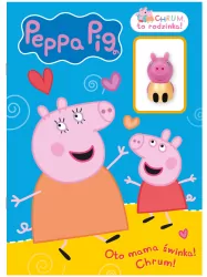 Świnka Peppa. Oto mama świnka! Chrum! to rodzinka! Część 2