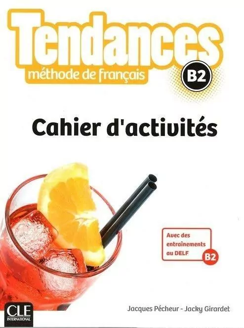 Tendances B2 ćwicznia Język francuski - tantis.pl
