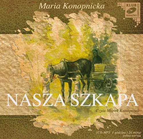 Nasza szkapa. Audiobook - tantis.pl