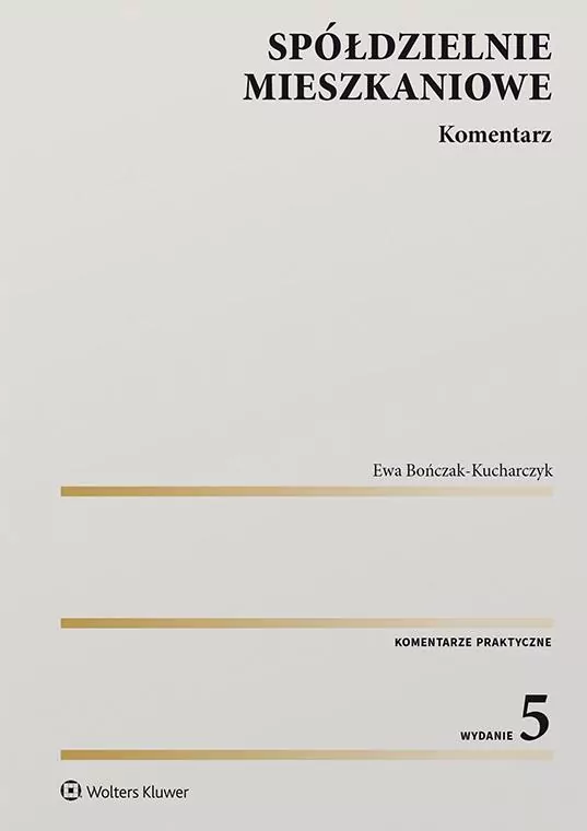 Spółdzielnie mieszkaniowe. Komentarz - tantis.pl