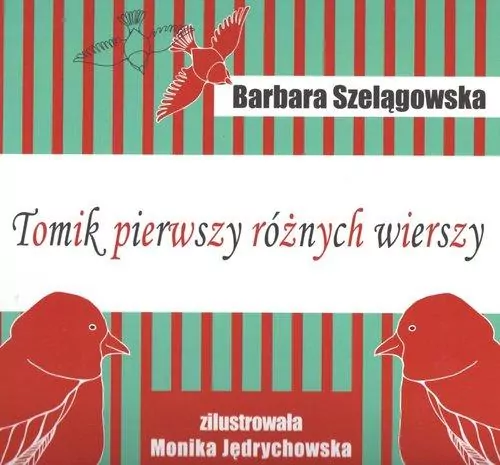 Tomik pierwszy różnych wierszy - tantis.pl