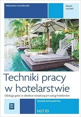 Techniki pracy w hotel. Kwal T.12 ćw cz.2 REA-WSiP - tantis.pl